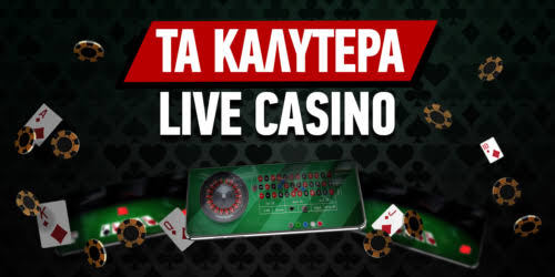 Ζήστε την Ψυχαγωγία στα Ελληνικά Καζίνο Live