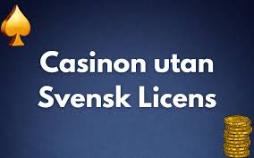 Online Casino Utan Svensk Licens – Fördelar och Nackdelar